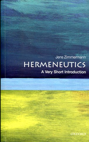 Hermeneutics. 9780199685356