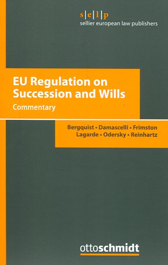 Eu regulation on succession and wills. 9783504080013