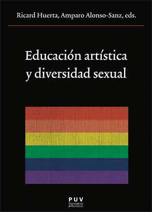 Educación artística y diversidad sexual. 9788437097077