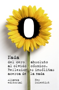 Nada. Del cero absoluto al olvido cósmico