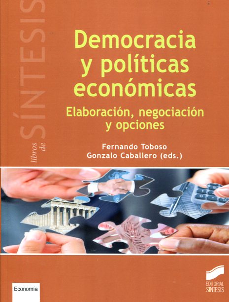 Democracia y políticas económicas. 9788490771105