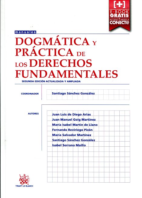 Dogmática y práctica de los Derechos Fundamentales. 9788490868379