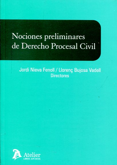 Nociones preliminares de Derecho procesal civil. 9788415690801