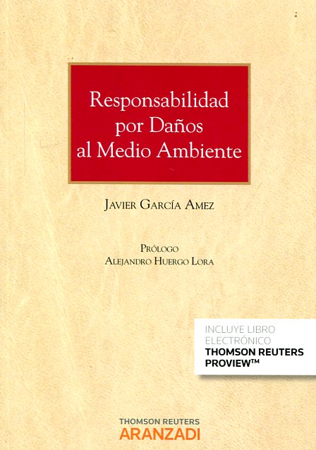 Responsabilidad por daños al medio ambiente. 9788490983669