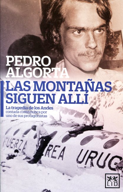 Las montañas siguen allí