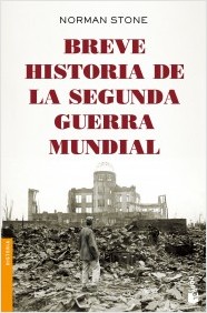 Breve historia de la Segunda Guerra Mundial. 9788408142546