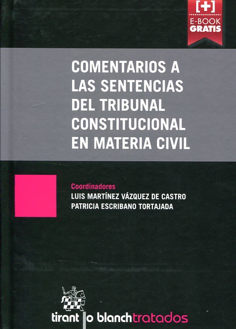 Comentarios a las sentencias del Tribunal Constitucional en materia civil