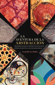 La aventura de la Abstracción. 9788490453452