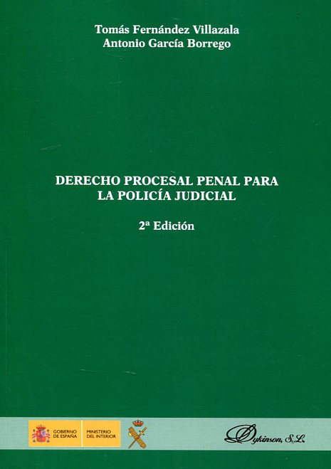 Derecho procesal penal para la policía judicial. 9788490856147