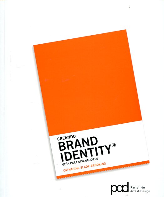 Creando Brand identity. 9788434210424