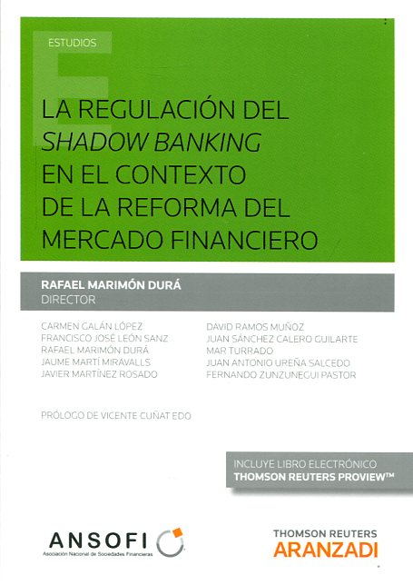 La regulación del Shadow Banking en el contexto de la reforma del mercado financiero