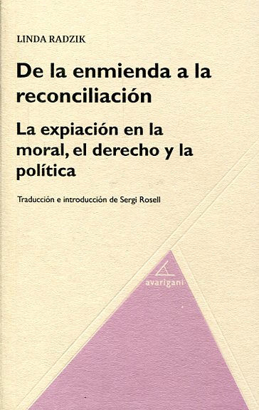 De la enmienda a la reconciliación. 9788494388217