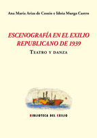 Escenografía en el exilio republicano de 1939. 9788416246960
