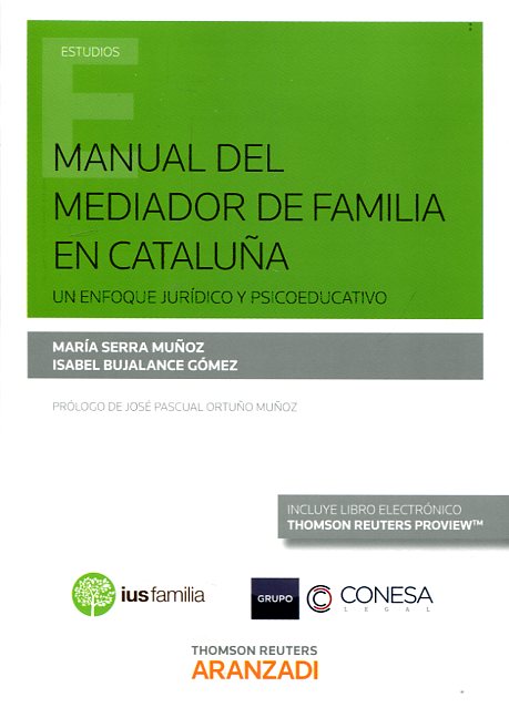 Manual del mediador de familia en Cataluña. 9788490984239