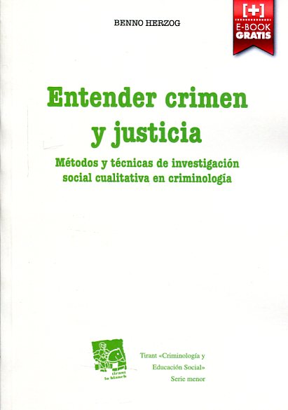 Entender crimen y justicia. 9788491193609
