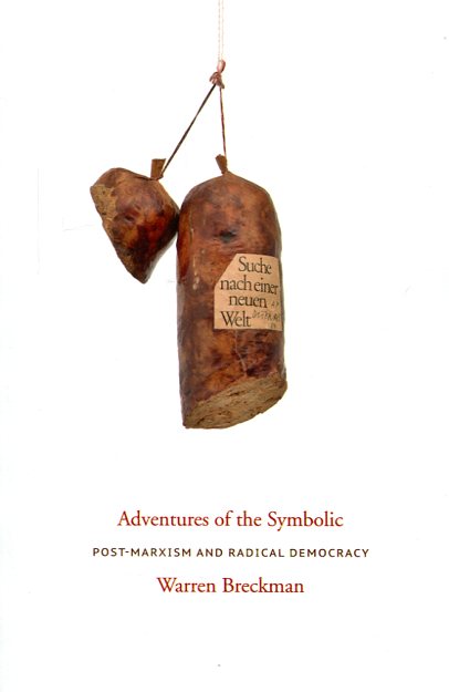 Adventures of the symbolic. 9780231143950