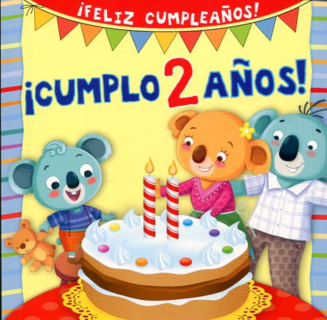 ¡Cumplo 2 años!. 9788416117604