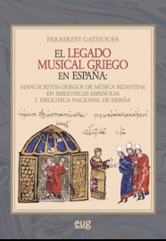 El legado musical griego en España. 9788433857750
