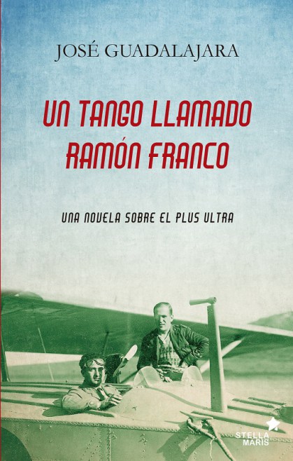 Un tango llamado Ramón Franco