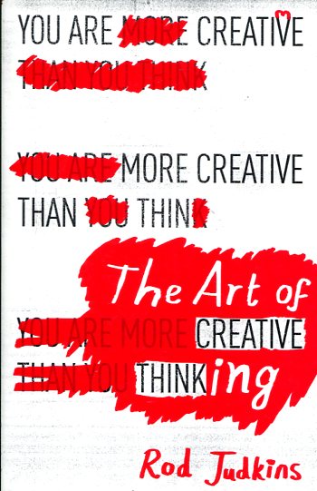 The art of creative thinking. 9781444794496