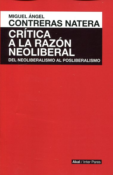 Crítica a la razón neoliberal