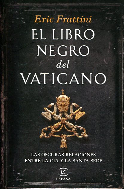 El libro negro del Vaticano. 9788467046311