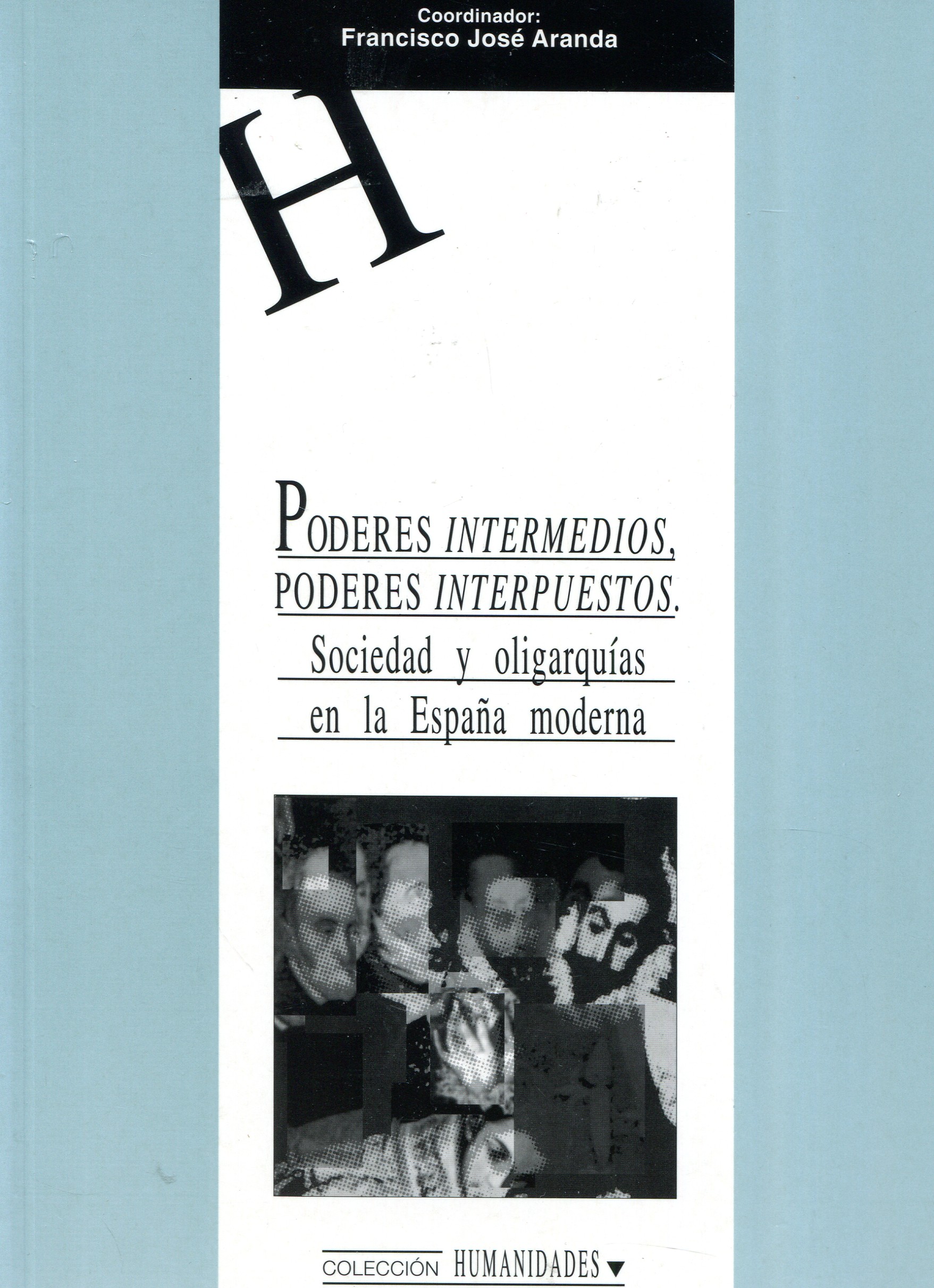 Poderes intermedios, poderes interpuestos