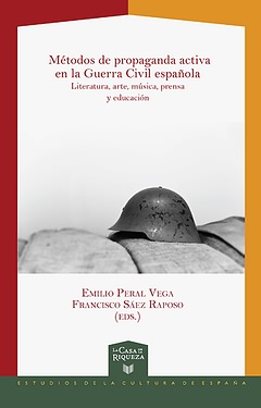 Métodos de propaganda activa en la Guerra Civil española