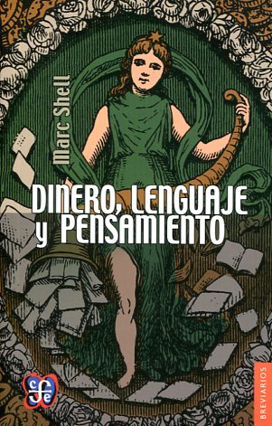 Dinero, lenguaje y pensamiento