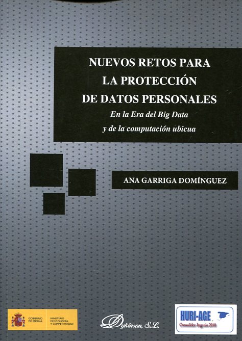 Nuevos retos para la protección de datos personales. 9788490856536