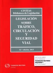 Legislación sobre Tráfico, Circulación y Seguridad Vial. 9788447051281