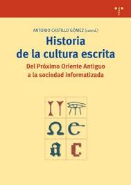 Historia de la cultura escrita. 9788497040082