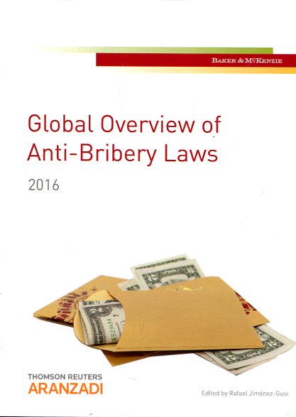 Global overview of anti-bribery laws. 9788491352259
