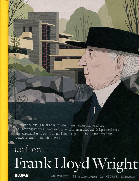 Así es...Frank Lloyd Wright. 9788498019315