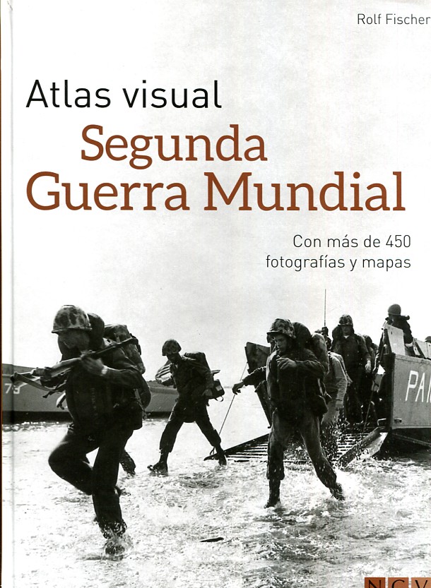 Atlas visual de la Segunda Guerra Mundial. 9783869417509