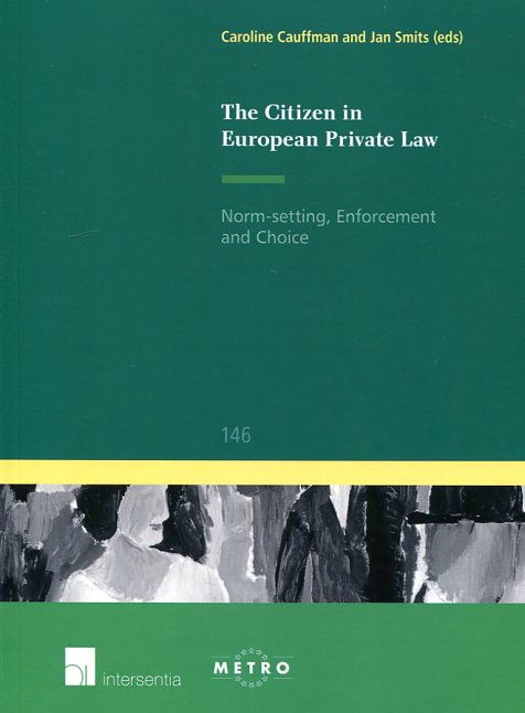 The citizen in european private Law. 9781780683737