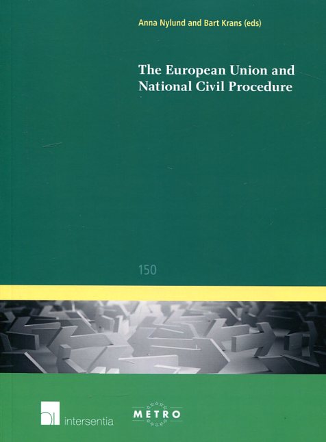 The European Union and national civil procedure. 9781780683805