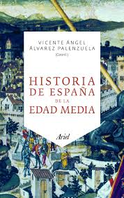Historia de España de la Edad Media. 9788434469785