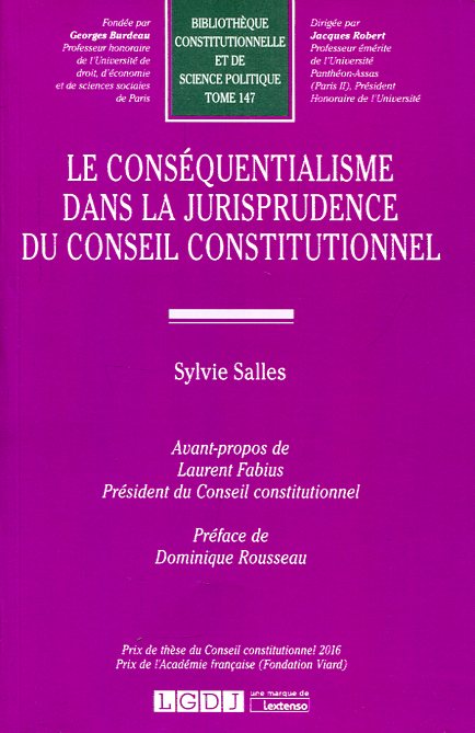 Le conséquentialisme dans la jurisprudence du Conseil Constitutionnel. 9782275053639