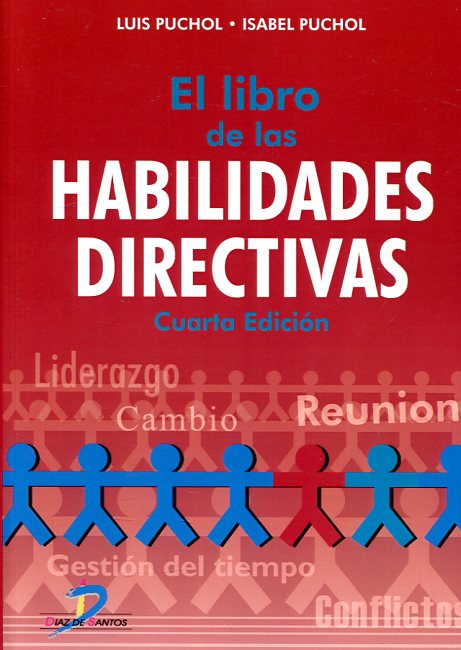 El libro de las habilidades directivas. 9788490520413