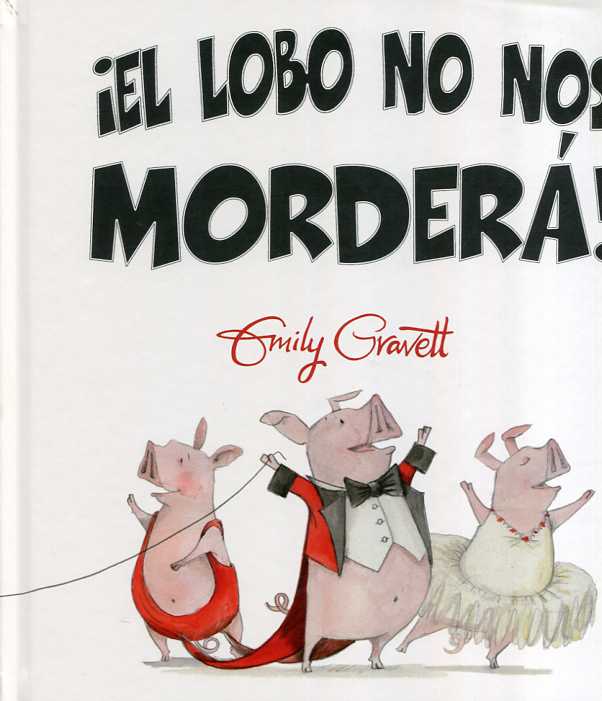 ¡El lobo no nos morderá!