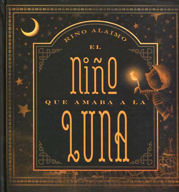 El niño que amaba a la Luna. 9788416648702