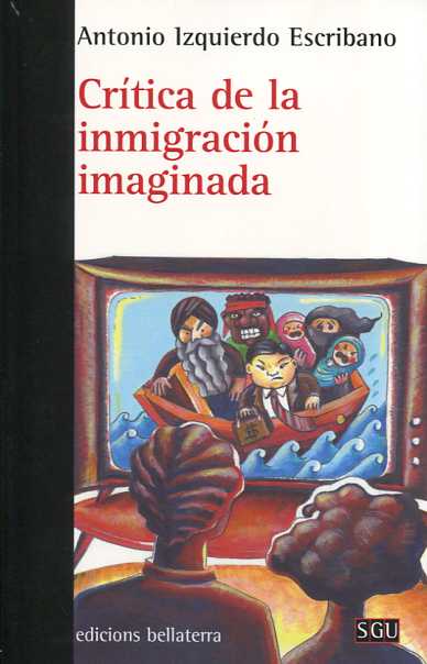 Crítica de la inmigración imaginada