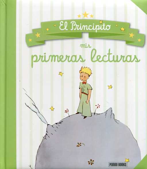 El Principito mis primeras lecturas. 9788490946794