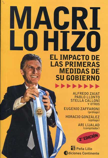 Macri lo hizo