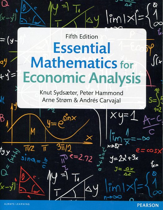 Essential mathematics for economic analysis. 9781292074610