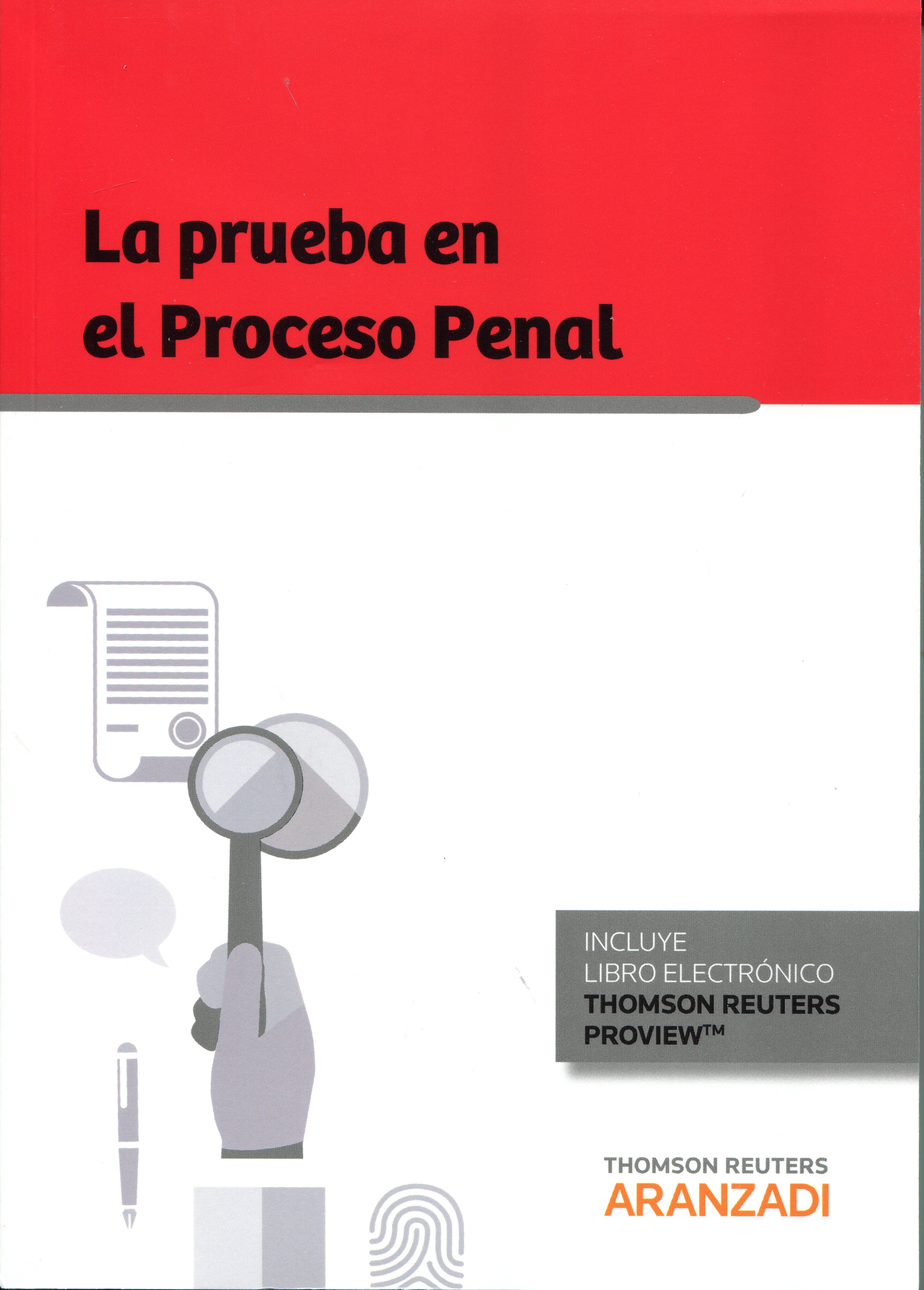 La prueba en el proceso penal . 9788491354215