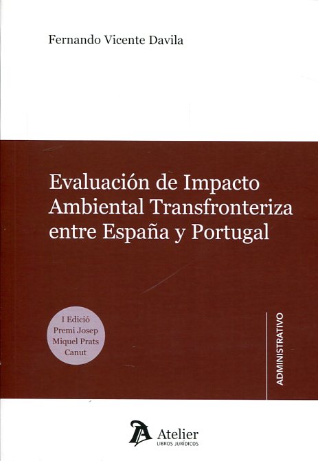 Evaluación de impacto ambiental transfronteriza entre España y Portugal