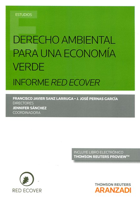 Derecho ambiental para una economía verde. 9788490989067