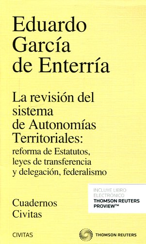 La revisión del sistema de autonomías territoriales. 9788491359784